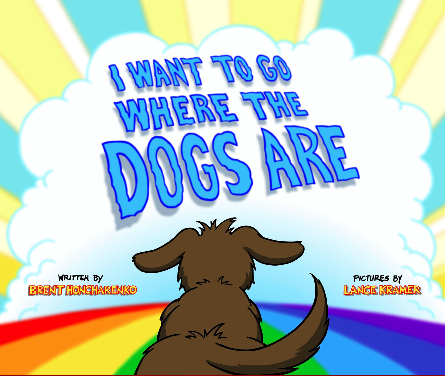 I Want To Go Where the Dogs Are Book